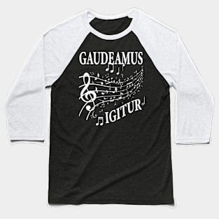 Gaudeamus igitur Baseball T-Shirt